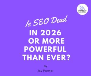 Is SEO Dead in 2026 or More Powerful Than Ever?