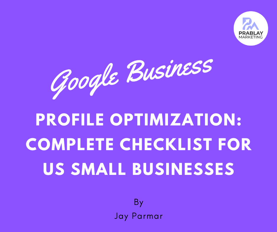 Google Business Profile optimization