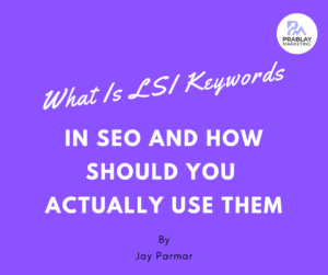 What Is LSI Keywords in SEO
