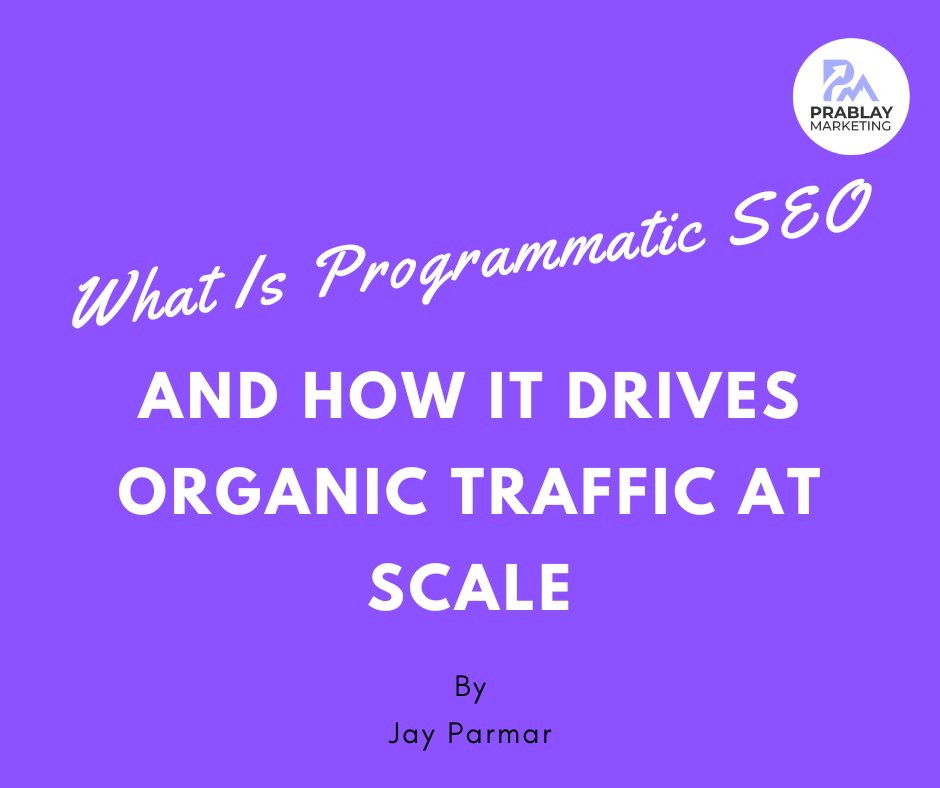 What Is Programmatic SEO