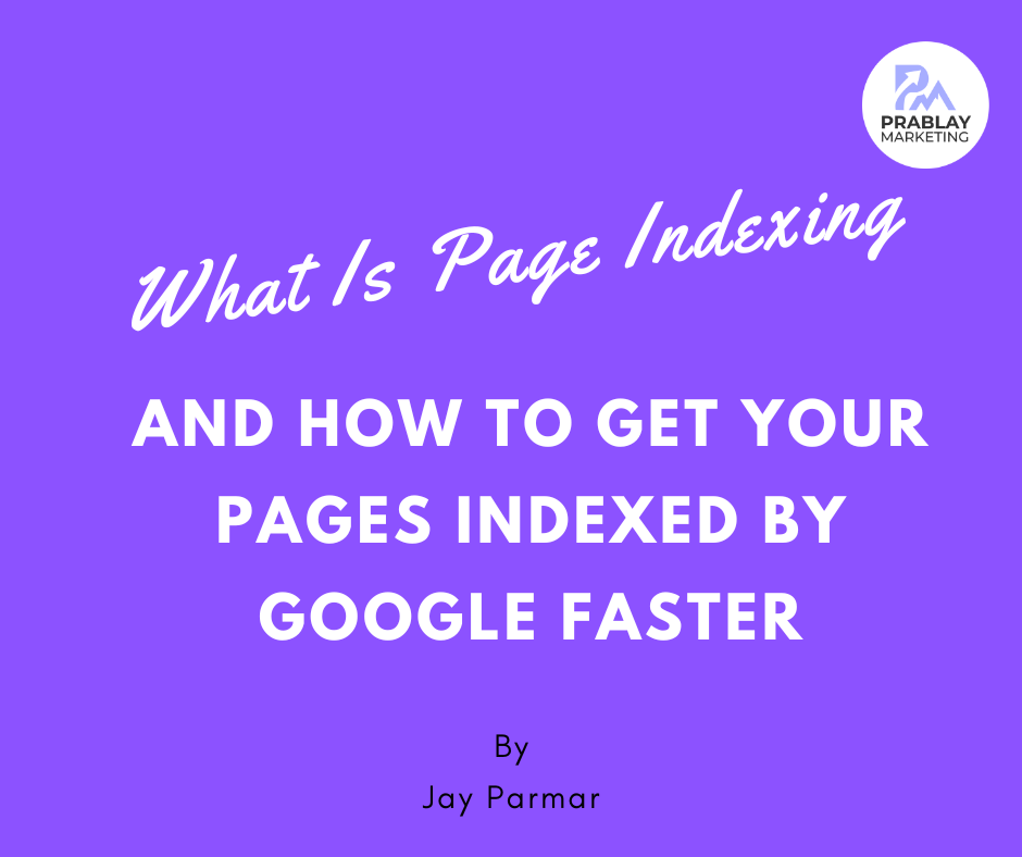 What Is Page Indexing and How to Get Pages Indexed Faster