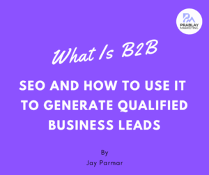 What Is B2B SEO