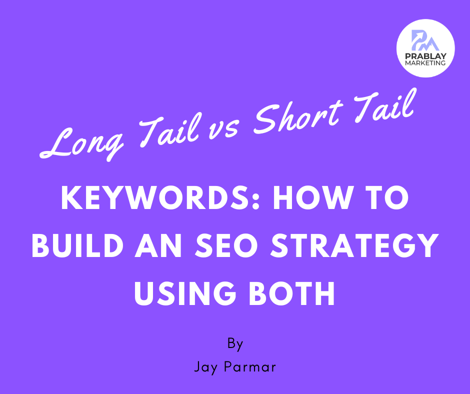 Long Tail Keywords vs Short Tail Keywords