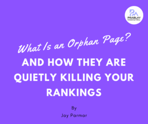 What Is an Orphan Page in SEO