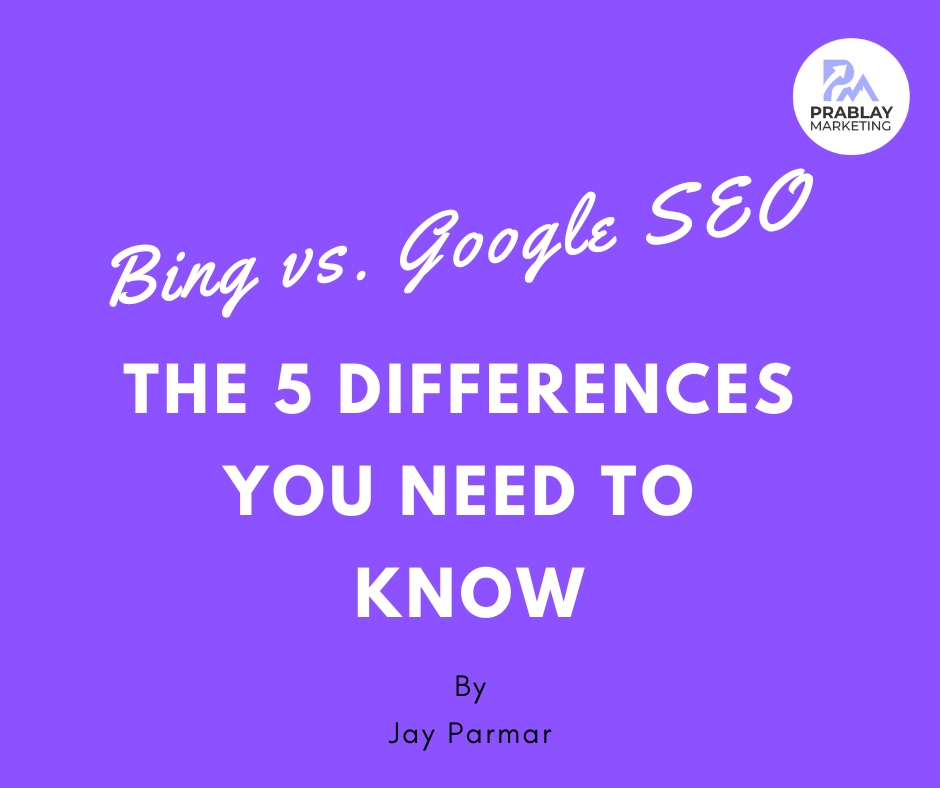 Bing SEO vs Google SEO Differences